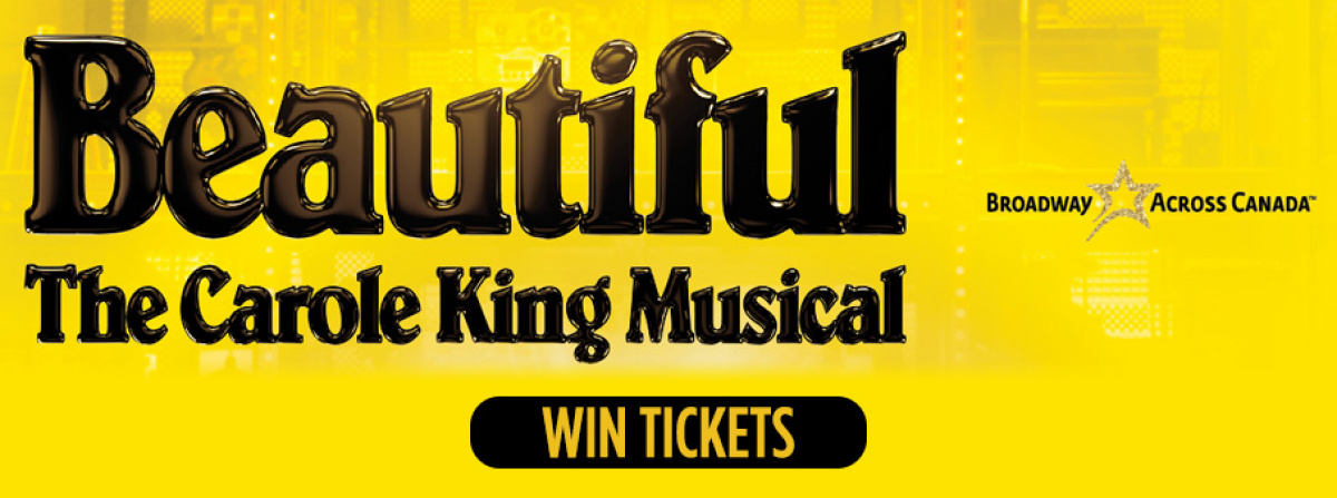 Win Tickets to BEAUTIFUL - The Carole King Musical